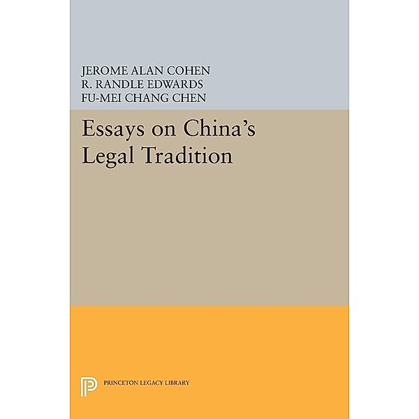 Essays on China's Legal Tradition / Studies in East Asian Law