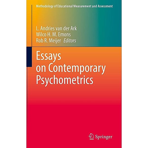 Essays on Contemporary Psychometrics / Methodology of Educational Measurement and Assessment