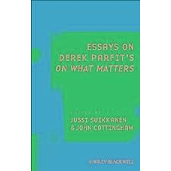 Essays on Derek Parfit's On What Matters