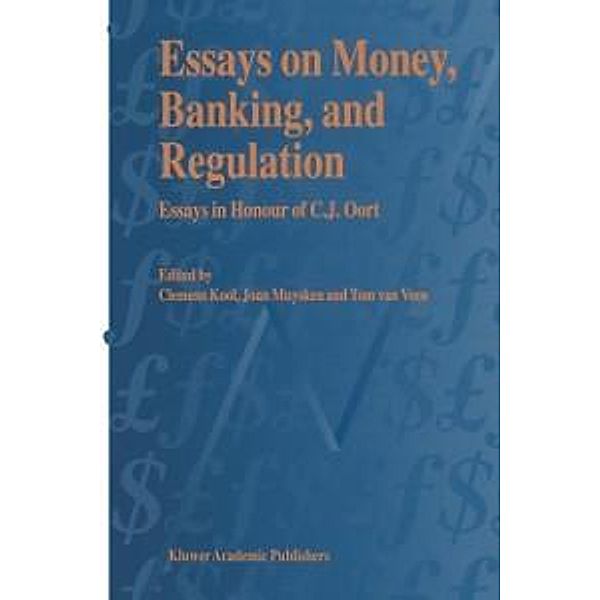 Essays on Money, Banking, and Regulation