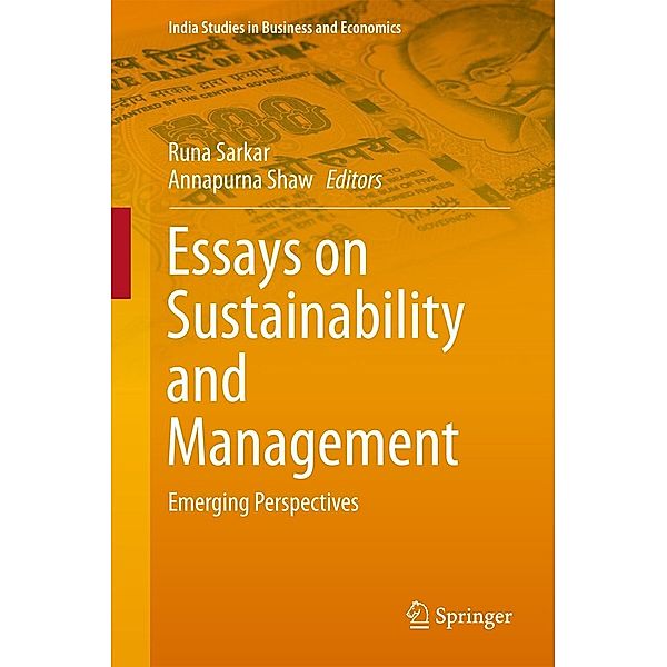 Essays on Sustainability and Management / India Studies in Business and Economics
