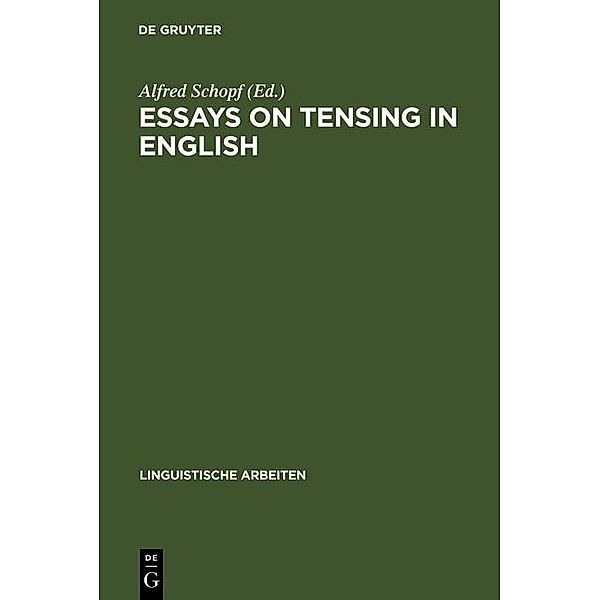 Essays on tensing in English / Linguistische Arbeiten Bd.228