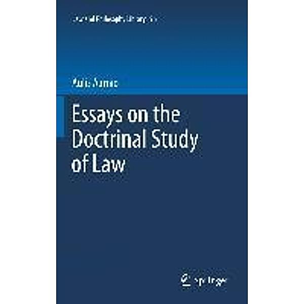 Essays on the Doctrinal Study of Law / Law and Philosophy Library Bd.96, Aulis Aarnio