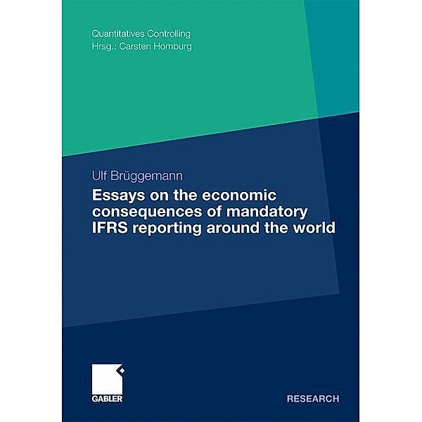 Essays on the economic consequences of mandatory IFRS reporting around the world, Ulf Brüggemann