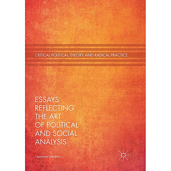 Essays Reflecting the Art of Political and Social Analysis, Lawrence Davidson