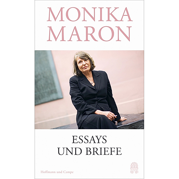 Essays und Briefe, Monika Maron
