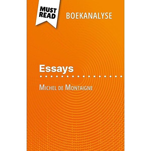 Essays van Michel de Montaigne (Boekanalyse), Marc Sigala