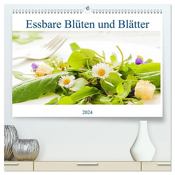 essbare Blüten und Blätter (hochwertiger Premium Wandkalender 2024 DIN A2 quer), Kunstdruck in Hochglanz, EFLStudioArt