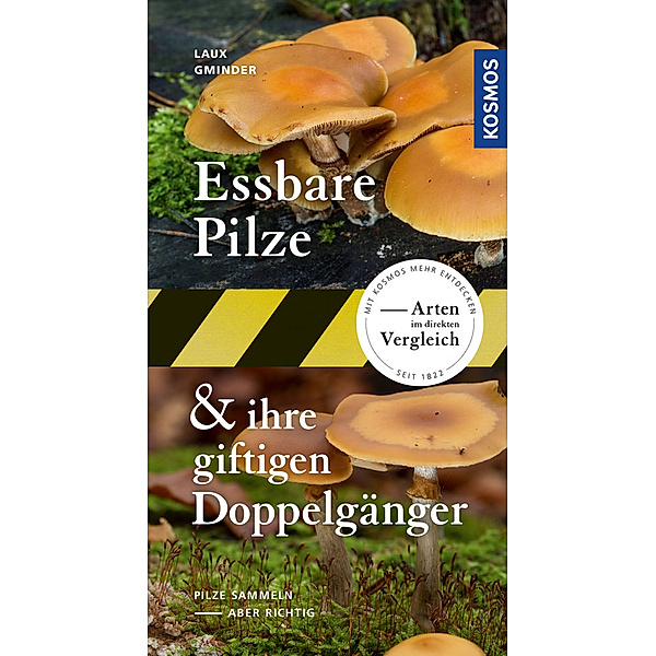 Essbare Pilze und ihre giftigen Doppelgänger, Hans E. Laux, Andreas Gminder