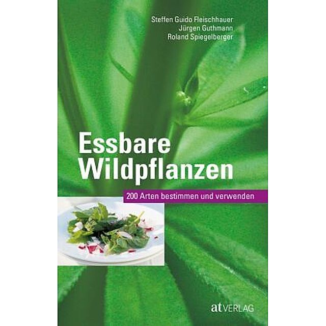 Essbare Wildpflanzen Buch versandkostenfrei bei Weltbild.de bestellen