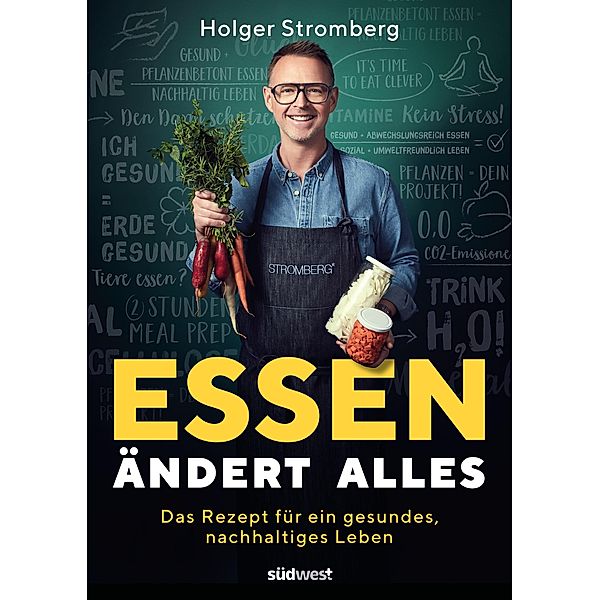 Essen ändert alles, Holger Stromberg