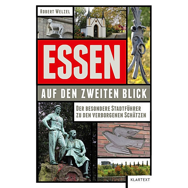 Essen auf den zweiten Blick, Robert Welzel