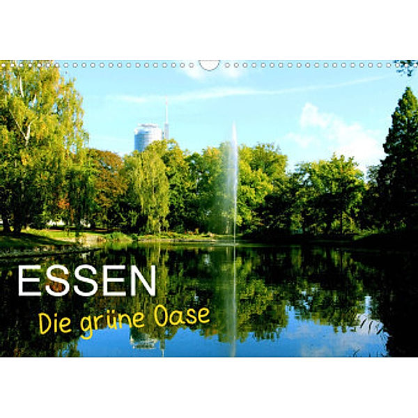 Essen - Die grüne Oase (Wandkalender 2022 DIN A3 quer), Armin Joecks