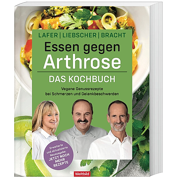 Essen gegen Arthrose Neuausgabe, Johann Lafer, Roland Liebscher-Bracht, Petra Bracht