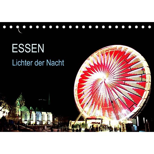 Essen Lichter der Nacht (Tischkalender 2023 DIN A5 quer), Armin Joecks