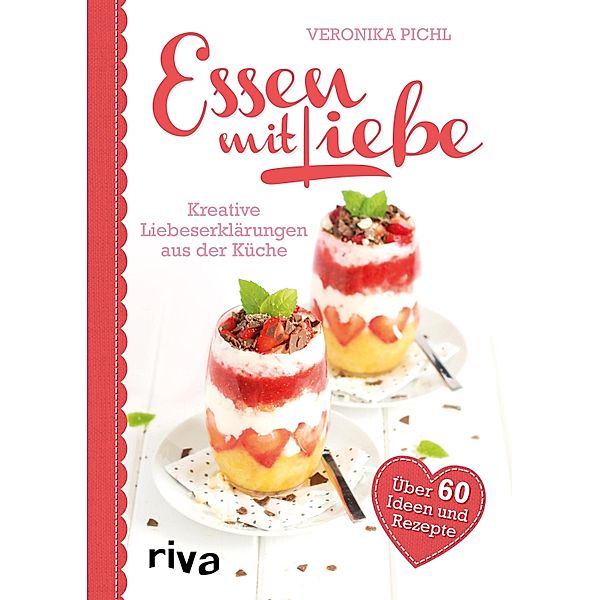 Essen mit Liebe, Veronika Pichl