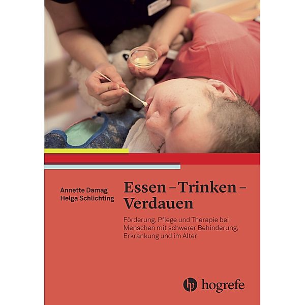 Essen - Trinken - Verdauen, Annette Damag, Helga Schlichting