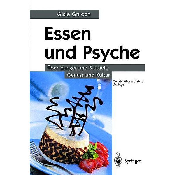 Essen und Psyche, Gisla Gniech