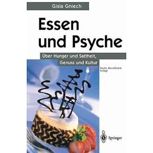 Essen und Psyche, Gisla Gniech