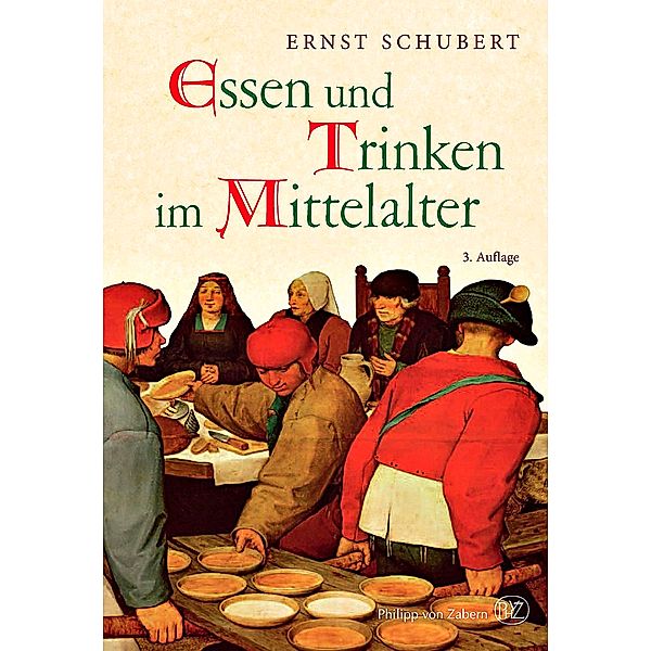 Essen und Trinken im Mittelalter, Regine Schubert