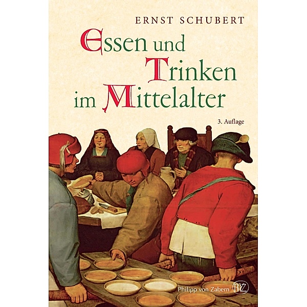 Essen und Trinken im Mittelalter, Regine Schubert
