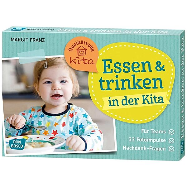 Essen und trinken in der Kita, m. 1 Beilage, Margit Franz