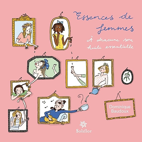 Essences de femmes, Dominique Baudoux