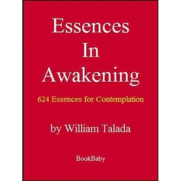 Essences In Awakening, William Talada