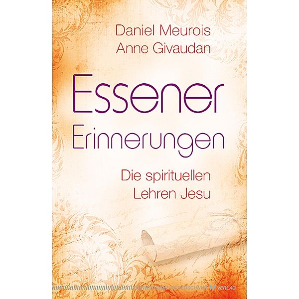 Essener Erinnerungen, Daniel Meurois, Anne Givaudan