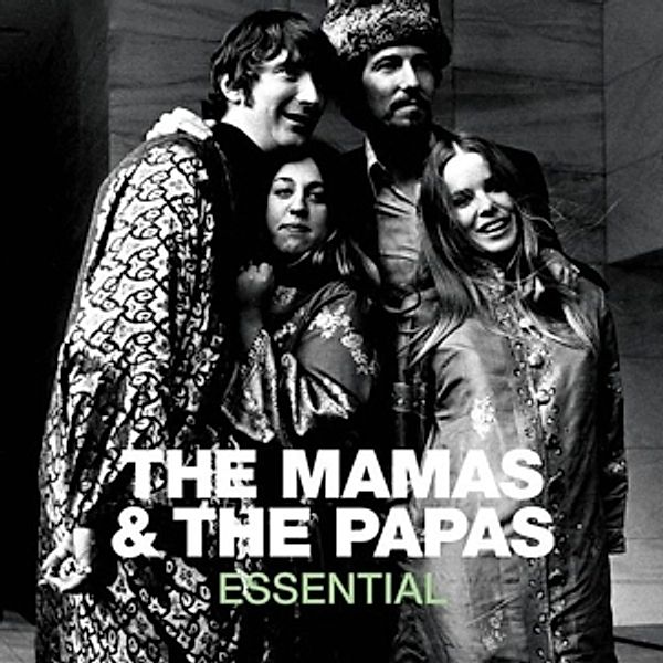 Essential, The Mamas & The Papas
