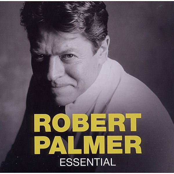 Essential, Robert Palmer
