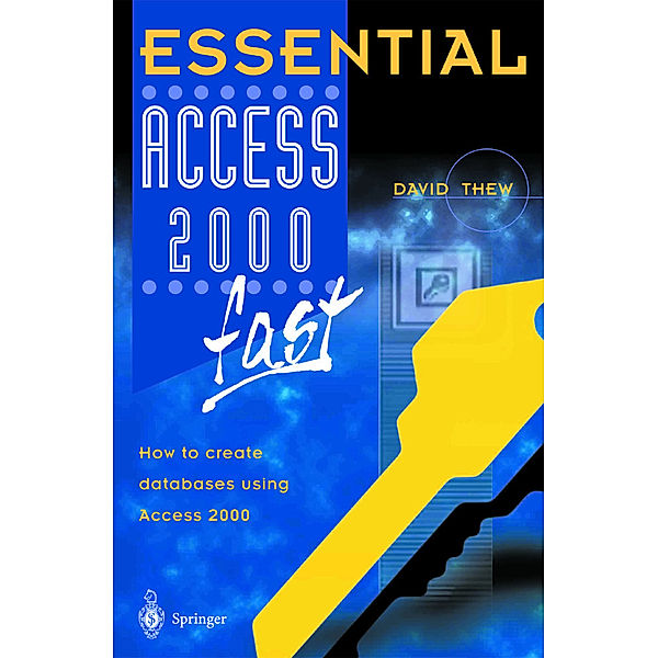 Essential Access 2000 fast, David Thew