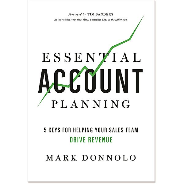 Essential Account Planning, Mark Donnolo