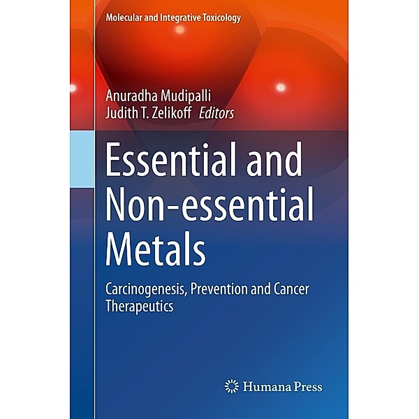Essential and Non-essential Metals / Molecular and Integrative Toxicology