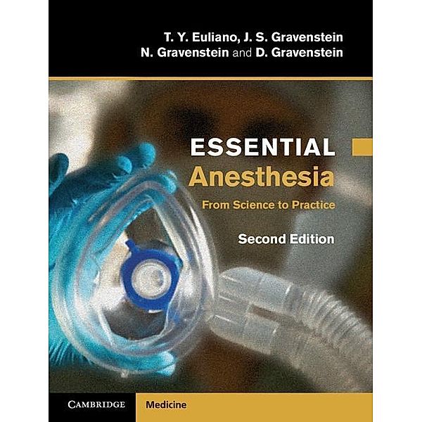 Essential Anesthesia, T. Y. Euliano