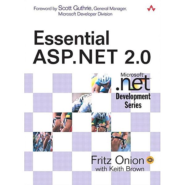 Essential ASP.NET 2.0, Fritz Onion, Keith Brown