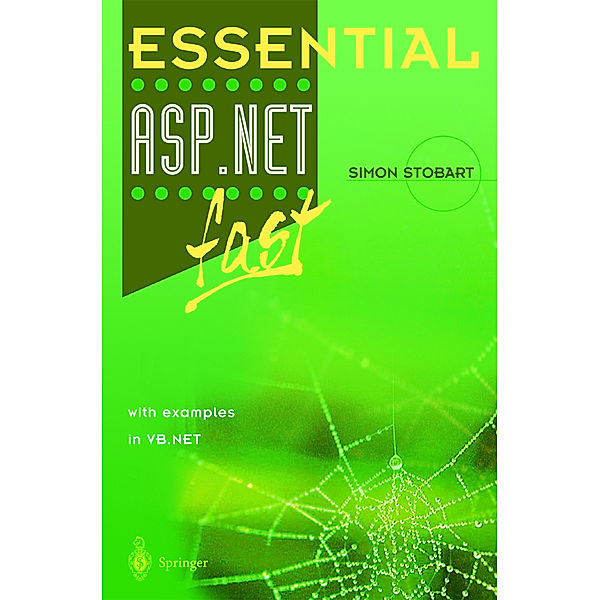 Essential ASP.NET  fast, Simon Stobart