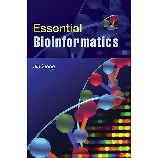 Essential Bioinformatics, Jin Xiong