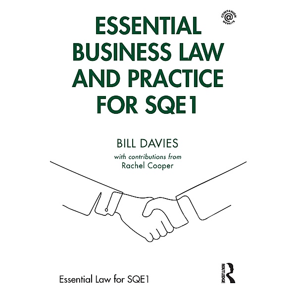 Essential Business Law and Practice for SQE1, Bill Davies
