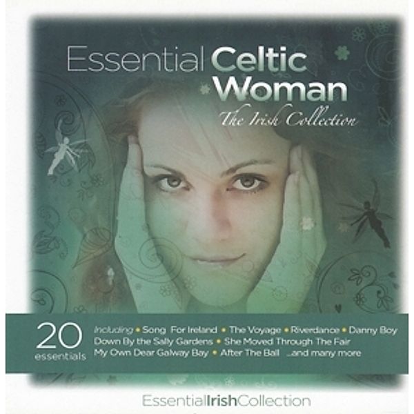 Essential Celtic Woman-The I, Diverse Interpreten