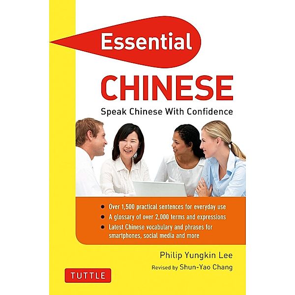 Essential Chinese / Essential Phrasebook and Dictionary Series, Philip Yungkin Lee