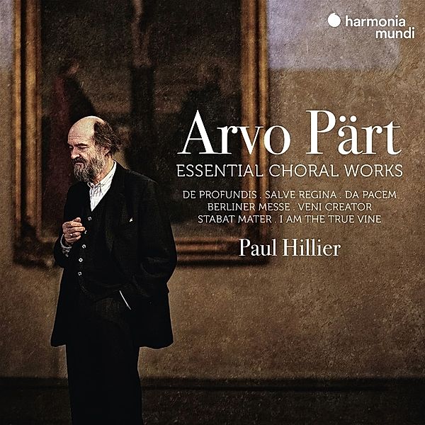 Essential Choral Works, Paul Hillier, Theatre of Voices, Estonian Philharmonic Chamber Choir