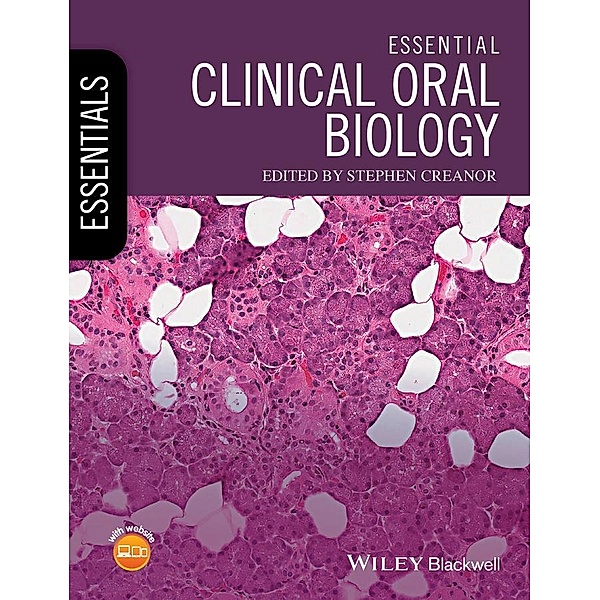 Essential Clinical Oral Biology / Essentials (Dentistry)