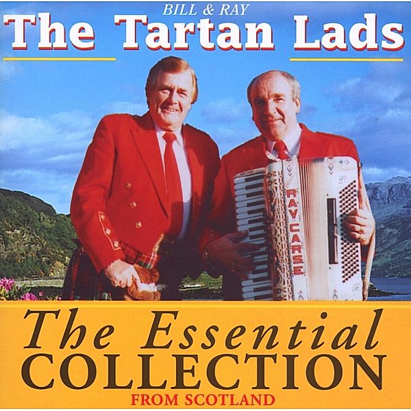 Essential Collection, Bill & Ray The Tartan Lads