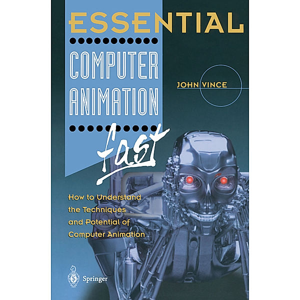 Essential Computer Animation fast, John Vince