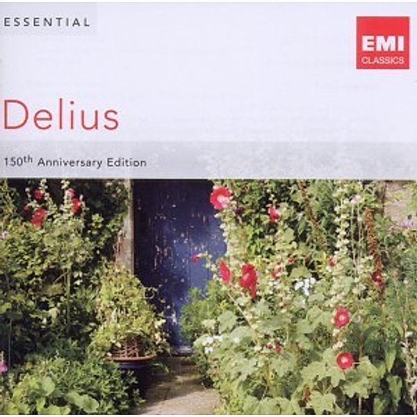 Essential Delius, Beecham, Barbirolli, Various