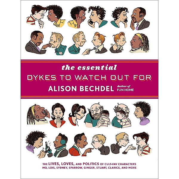 Essential Dykes to Watch Out For, Alison Bechdel