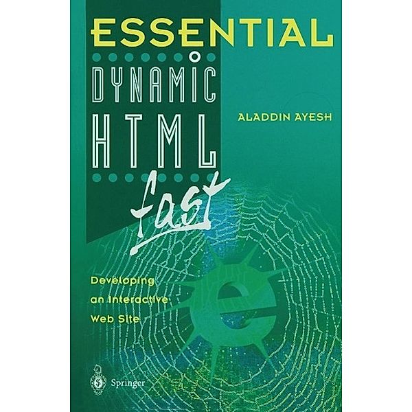Essential Dynamic HTML fast / Essential Series, Aladdin Ayesh