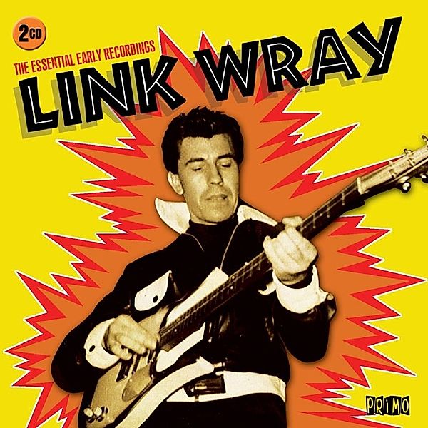 Essential Early Recording, Link Wray