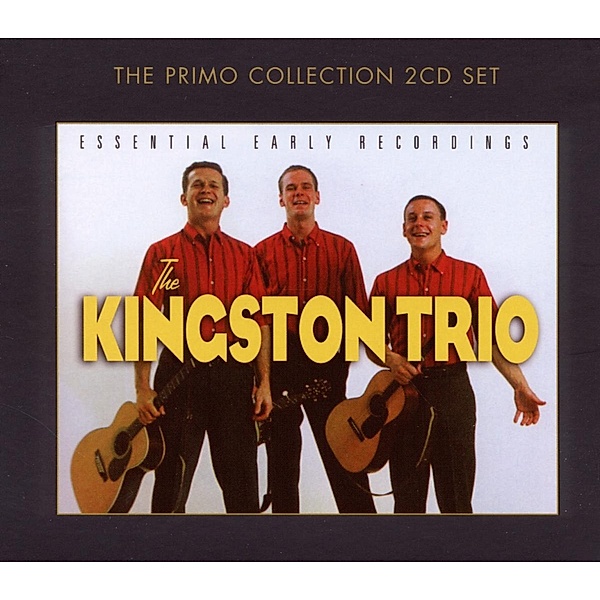 Essential Early Recordings, Kingston Trio